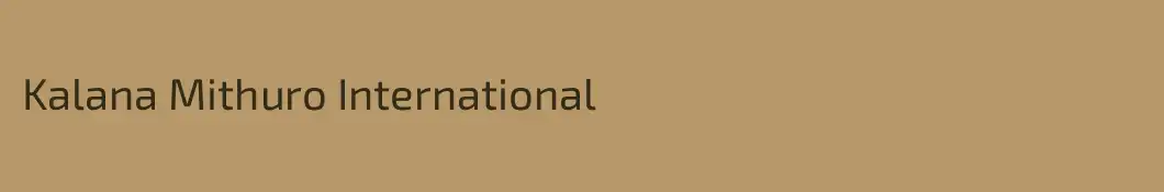 Kalana Mithuro International